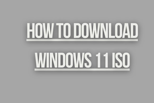 How to Download Windows 11 ISO