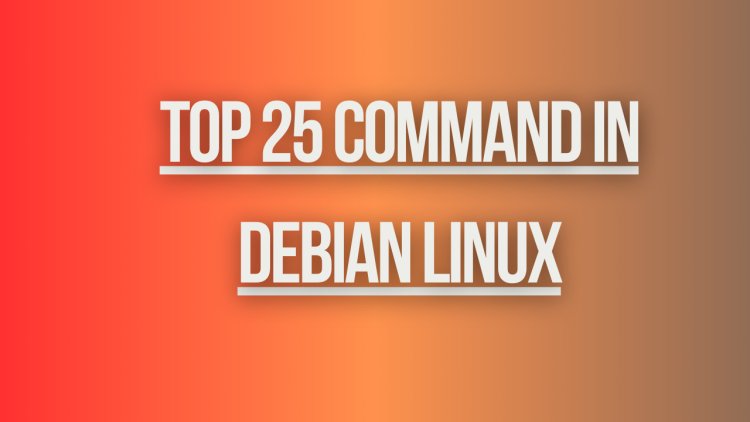 Top 25 command in debian linux